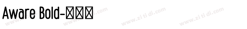 Aware Bold字体转换